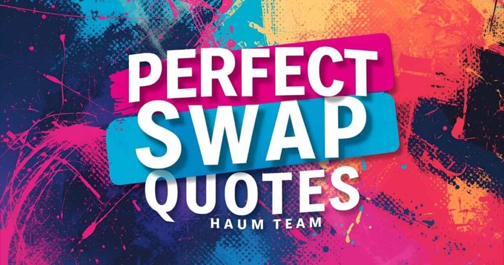 Perfect Body Swap Quotes for Instagram
