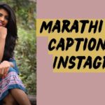 200+ Marathi Mulgi Caption For Instagram to Celebrate Your Culture